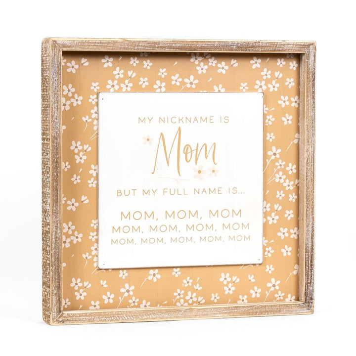 A Messy Bun is the Crown of a Mom Reversible Signage
