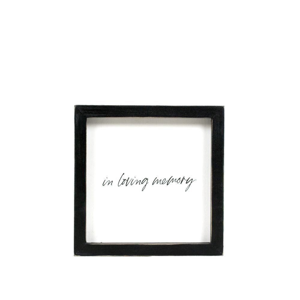 "In Loving Memory" Wood Framed Sign