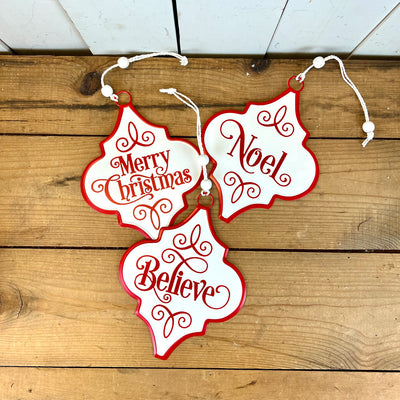 Merry Christmas, Believe, Noel Metal Ornament