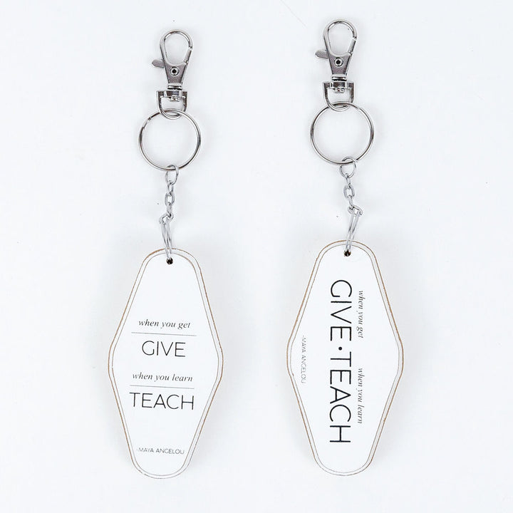 Inspiring Messages Reversible Wood Keychain - When you learn, Teach
