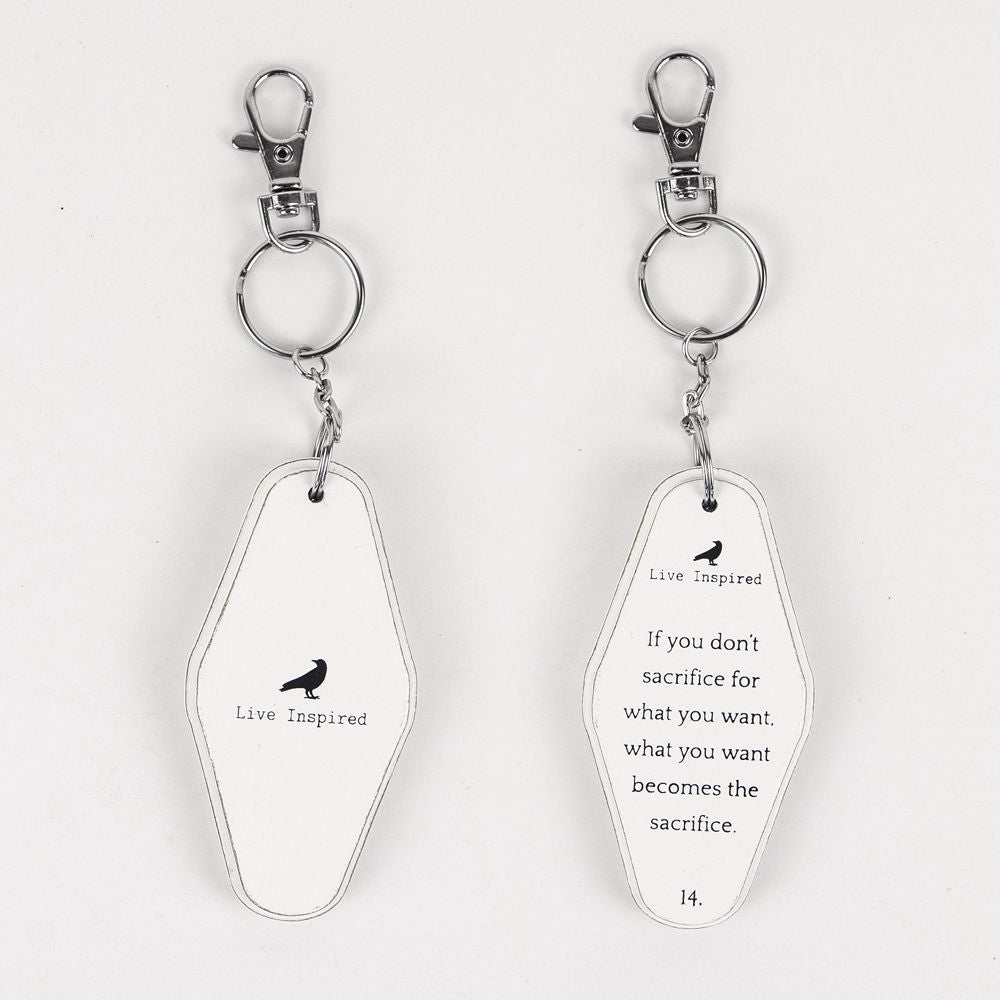 Inspiring Messages Wood Keychain - If you don't sacrifice for what you want