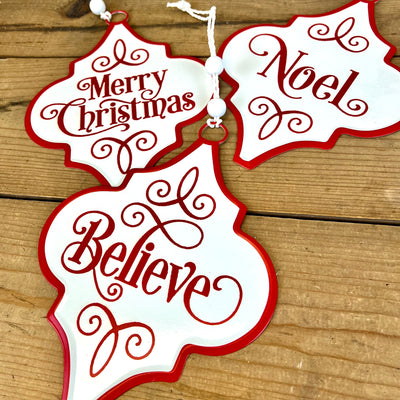 Merry Christmas, Believe, Noel Metal Ornament