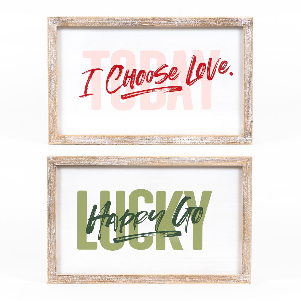 I Choose Love Today/Happy Go Lucky Reversible Wood Framed Sign