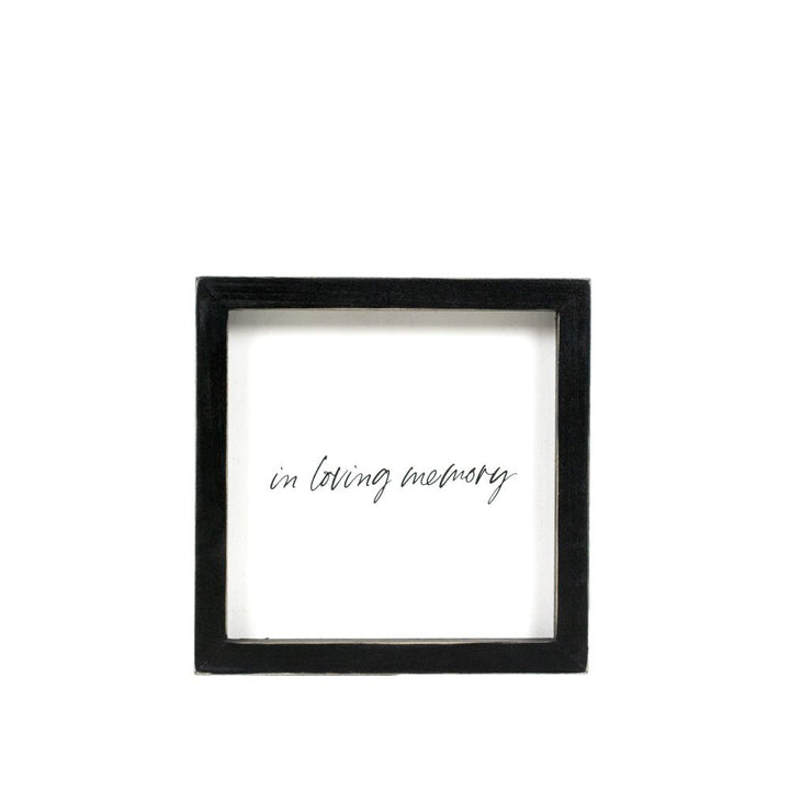 "In Loving Memory" Wood Framed Sign