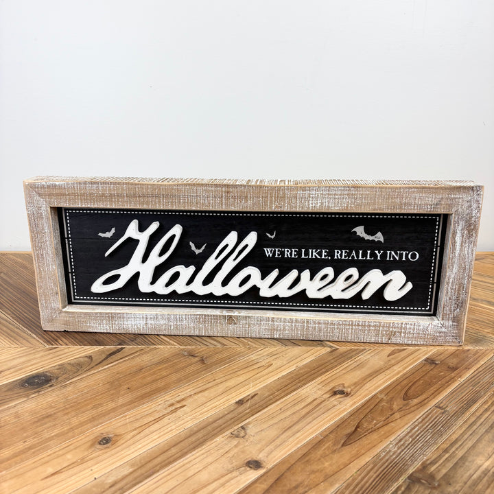 "We're Like, Really Into..." Reversible Wood Framed Sign