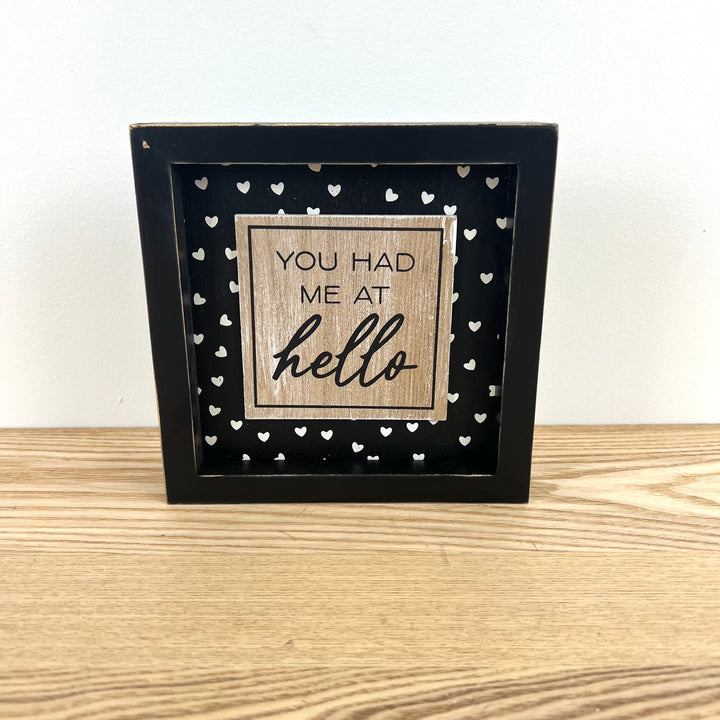 You had me… / Dibs on forever… Reversible Wooden Signage