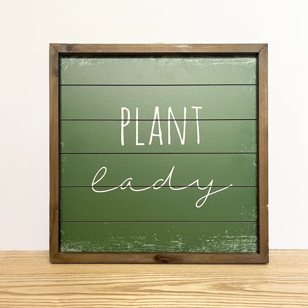 “Plant Lady” Sign
