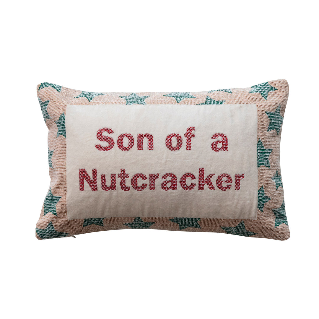 "Son Of A Nutcracker" Pillow