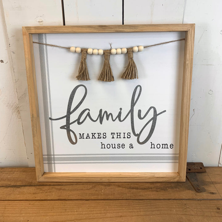 "Be Our Guest" - "Family Makes this House a Home" Signage