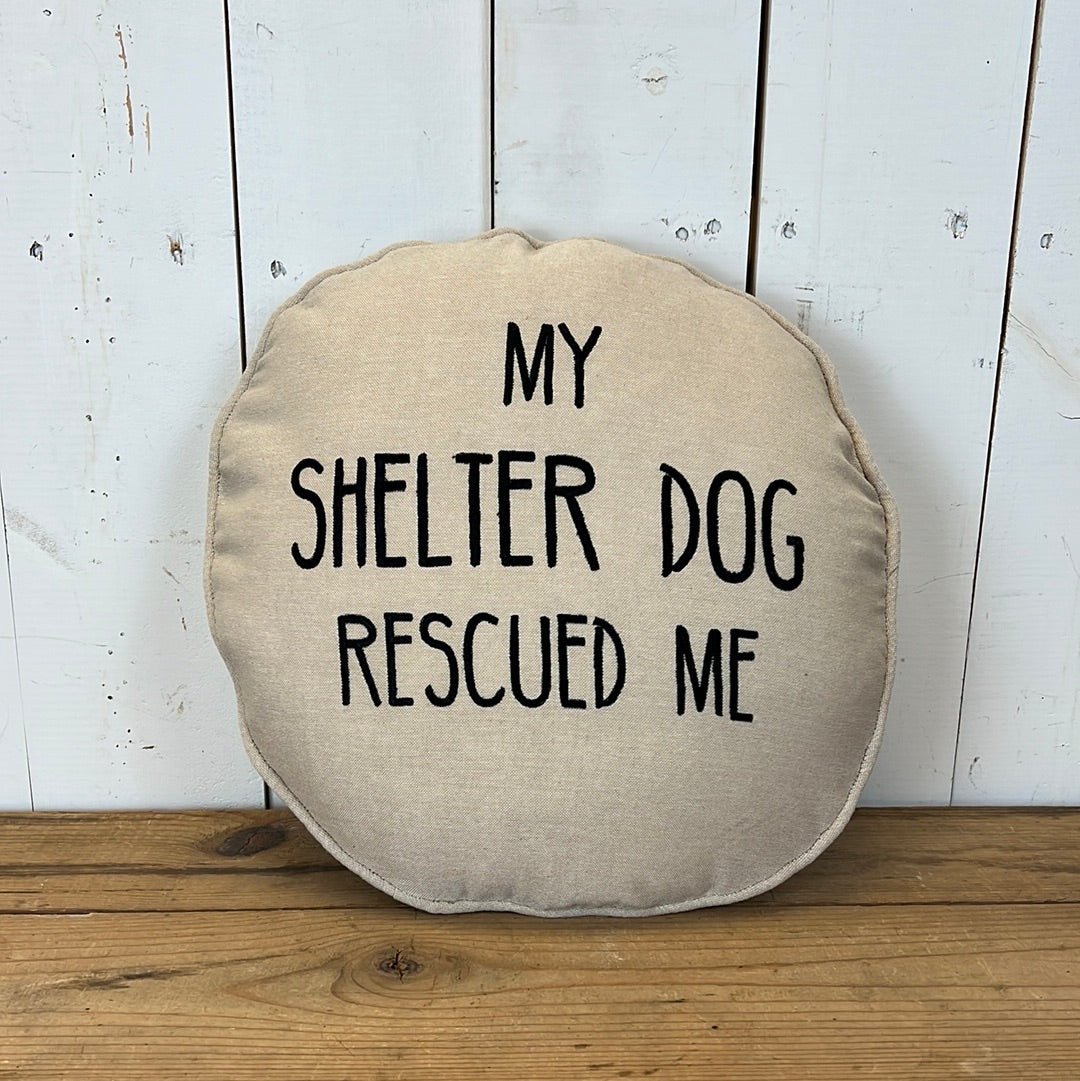 My Shelter Dog Rescued Me Cotton Pillow